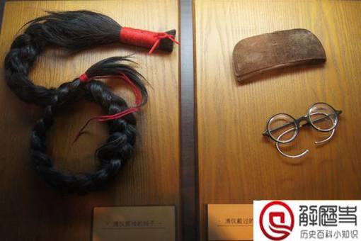 溥仪剪辫子为何后宫人嚎啕大哭?如今溥仪的辫子在哪里?