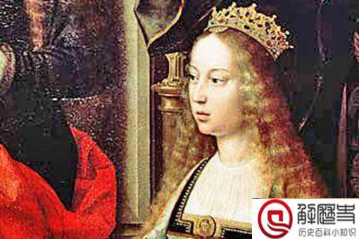 世界上最伟大的女王是谁?伊莎贝拉一世到底伟大在哪里? 世界上最伟大的女王是谁?伊莎贝拉一世到底伟大在哪里?